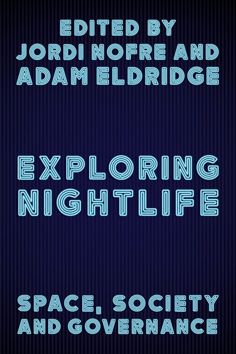 Exploring Nightlife - 