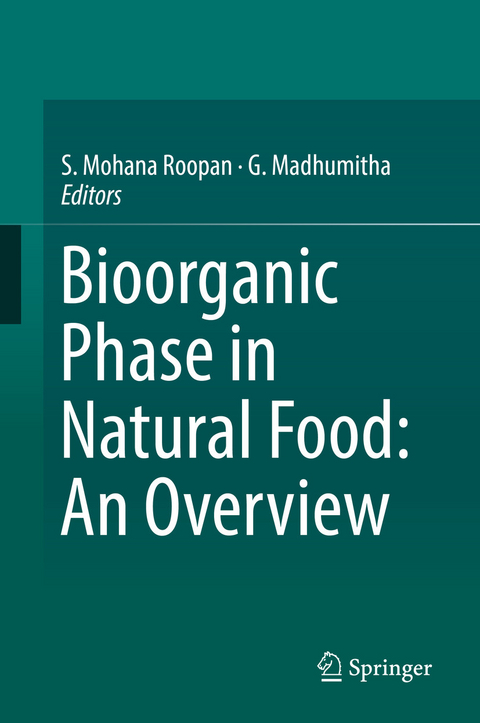 Bioorganic Phase in Natural Food: An Overview - 