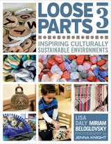 Loose Parts 3 - Miriam Beloglovsky, Lisa Daly