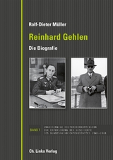 Reinhard Gehlen. Geheimdienstchef im Hintergrund der Bonner Republik - Rolf-Dieter Müller