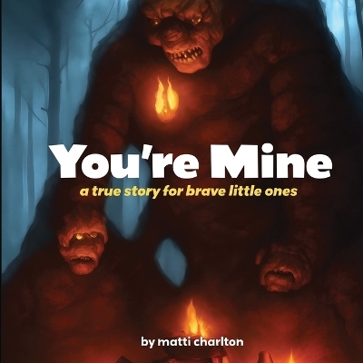 You're Mine - Matti Charlton
