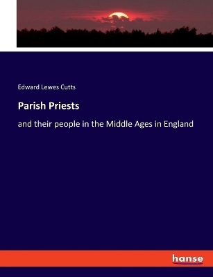 Parish Priests - Edward Lewes Cutts