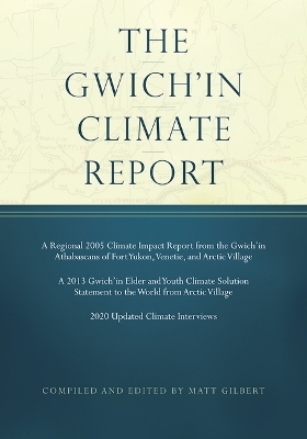 The Gwich'in Climate Report