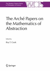 Arche Papers on the Mathematics of Abstraction - 