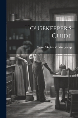 Housekeeper's Guide - 