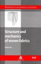 Structure and mechanics of woven fabrics (Woodhead Publishing Series in Textiles)