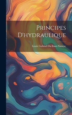 Principes D'hydraulique - 