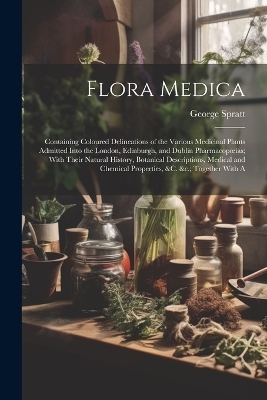 Flora Medica - George Spratt