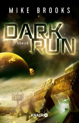 Dark Run -  Mike Brooks