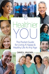 Healthier You -  David Vaughn