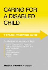 Caring For A Disabled Child Rev Ed. - Knight, Abigail