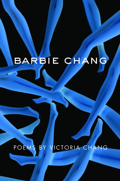 Barbie Chang - Victoria Chang