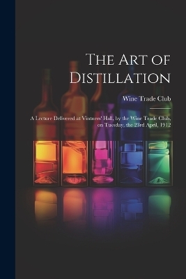 The Art of Distillation - 