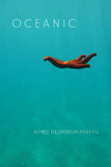 Oceanic -  Aimee Nezhukumatathil