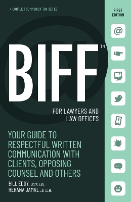 BIFF for Lawyers and Law Offices - Bill Eddy, Rehana Jamal