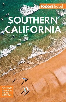 Fodor's Southern California -  Fodor's Travel Guides