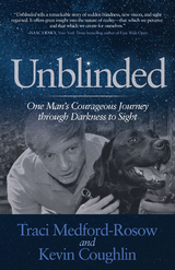Unblinded -  Kevin Coughlin,  Traci Medford-Rosow