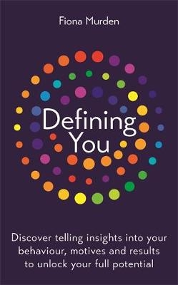 Defining You -  Fiona Murden