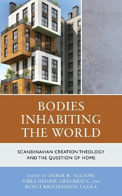 Bodies Inhabiting the World - 