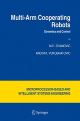 Multi-Arm Cooperating Robots - M.D. Zivanovic, M. Vukobratovic