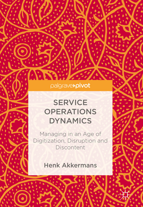 Service Operations Dynamics - Henk Akkermans