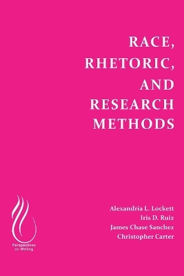 Race, Rhetoric, and Research Methods