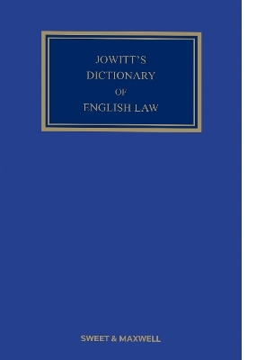 Jowitt's Dictionary of English Law