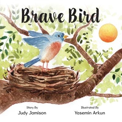 Brave Bird - Judy Jamison