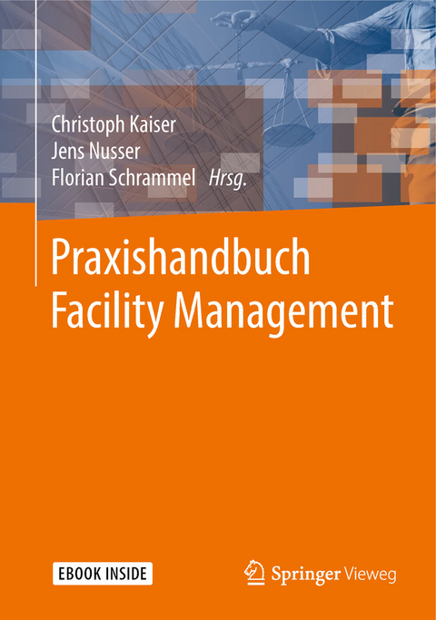 Praxishandbuch Facility Management - 