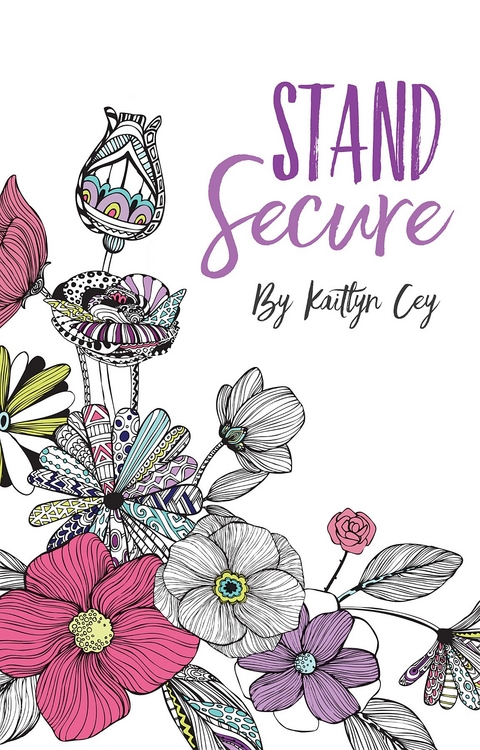 STAND Secure - Kaitlyn Jade Cey