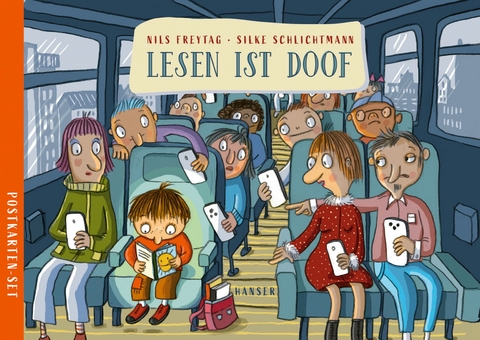 Lesen ist doof Postkarten-Set - Nils Freytag, Silke Schlichtmann
