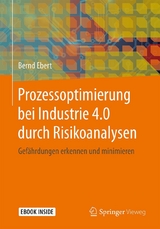 Prozessoptimierung bei Industrie 4.0 durch Risikoanalysen -  Bernd Ebert