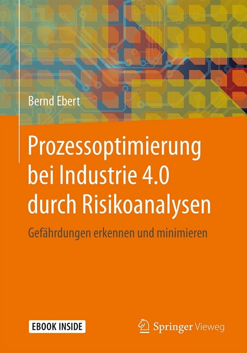 Prozessoptimierung bei Industrie 4.0 durch Risikoanalysen -  Bernd Ebert