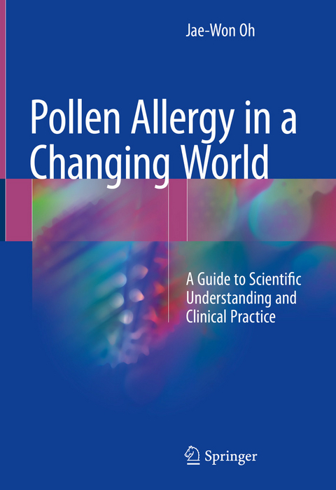 Pollen Allergy in a Changing World - Jae-Won Oh