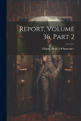 Report, Volume 36, part 2 - 