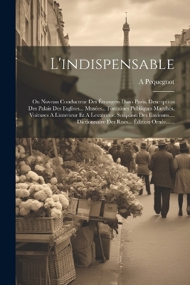 L'indispensable - A Pequegnot