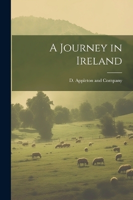 A Journey in Ireland - 