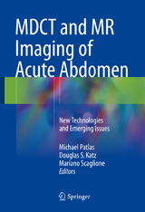 MDCT and MR Imaging of Acute Abdomen - 