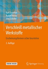 Verschleiß metallischer Werkstoffe -  Karl Sommer,  Rudolf Heinz,  Jörg Schöfer