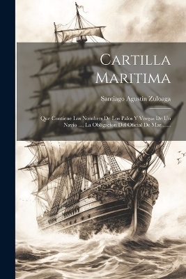 Cartilla Maritima - Santiago Agustín Zuloaga