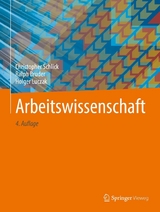 Arbeitswissenschaft -  Christopher Schlick,  Ralph Bruder,  Holger Luczak