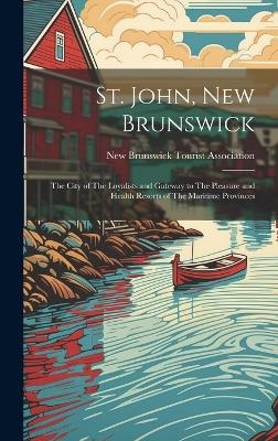 St. John, New Brunswick - 