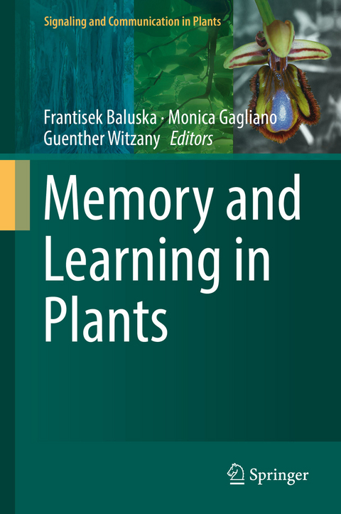 Memory and Learning in Plants - 