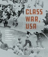 Class War, USA - Brandon Weber