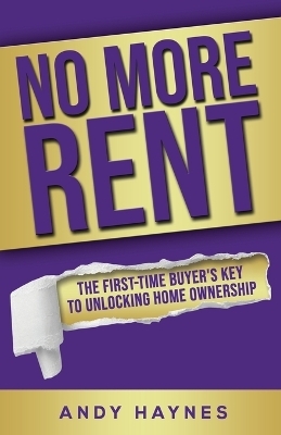 No More Rent - Andy Haynes