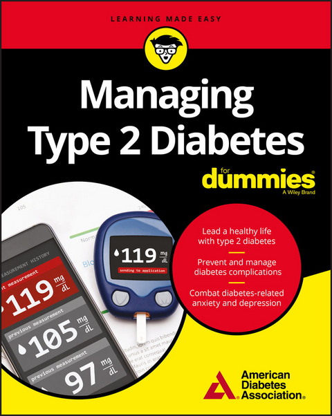 Managing Type 2 Diabetes For Dummies -  American Diabetes Association