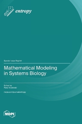 Mathematical Modeling in Systems Biology