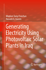 Generating Electricity Using Photovoltaic Solar Plants in Iraq - Miqdam Tariq Chaichan, Hussein A. Kazem