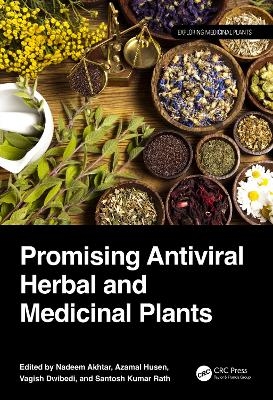 Promising Antiviral Herbal and Medicinal Plants - 