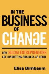 In the Business of Change - Elisa Birnbaum